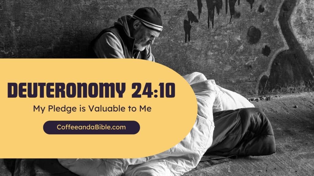 deuteronomy 24:10